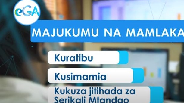 ​Majukumu e-GA katika utekelezaji wa She...